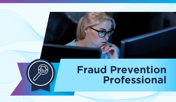 Focused woman wearing glasses working at a computer in a dark setting. Text on a blue banner reads ‘Fraud Prevention Professional’ with an icon of a magnifying glass and fingerprint.